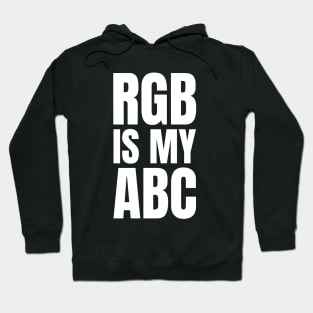 Graphic Designer's Funny Gift: RGB is my ABC - Captivating Photography Inspired Tee Hoodie